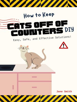 cover image of How to Keep Cats Off of Counters DIY – Easy, Safe, and Effective Solutions!